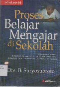 Proses Belajar Mengajar di Sekolah