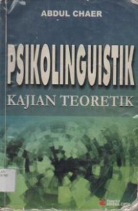 Psikolinguistik Kajian Teoritik