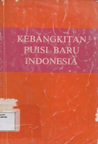 Kebangkitan puisi baru Indonesia