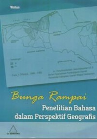 Bunga Rampai: Penelitian Bahasa Dalam Perspektif Geografis.