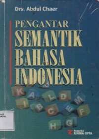 Pengantar Semantik bahasa Indonesia