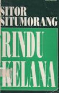 Rindu Kelana: Pilihan Sajak 1948-1993