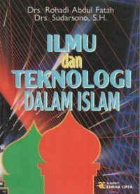 Ilmu dan Teknologi Dalam Islam