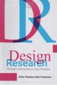 Design Research ; Teori dan Implementasinya suatu Pengantar