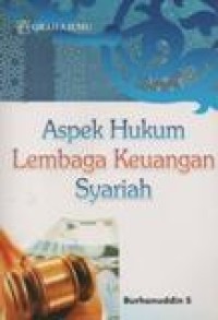 Aspek Hukum Lembaga Keuangan Syariah