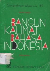 Bangun Kalimat Bahasa Indonesia