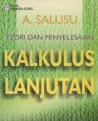 Teori Dan Penyelesaian Kalkulus Lanjutan