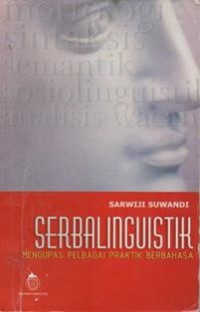 Serbalinguistik; Mengapus Pelbagai Praktik Berbahasa