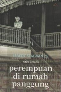 Perempuan di rumah panggung