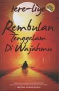 Rembulan Tenggelam di Wajahmu