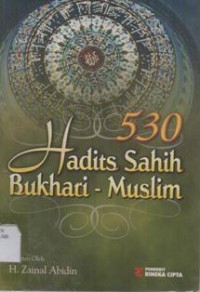 530 Hadits sahih Bukhari-Muslim