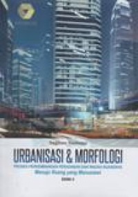 Urbanisasi dan Morfologi