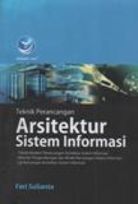 Tekhnik Perancangan Arsitektur Sistem Informasi