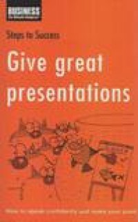 Steps to Succes Give Great Presentations