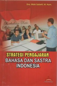 Strategi Pengajaran Bahasa Indonesia