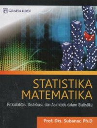 Statistika Matematika:Probabilitas, distribusi, dan asimtotis dalam statistika