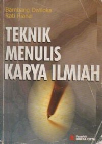 Teknik Menulis Karya Ilmiah