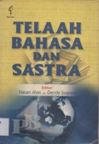 Telaah Bahasa dan Sastra