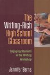 The Writing-Rich High School  Classroom