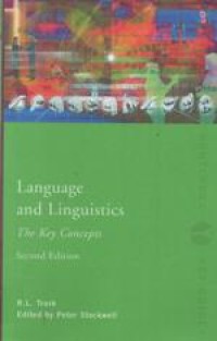 Language And Linguistics: The Key Concepts