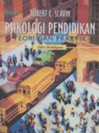 Psikologi Pendidikan Teori dan Praktek