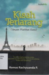 Kisah Terlarang: jangan Pisahkan Kami