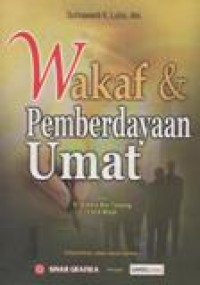 Wakaf dan Pemberdayaan Umat