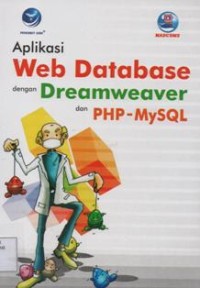 Aplikasi WEB Database dengan Dreamweaver dan PHP-MySQL