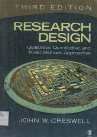 Research Design; Qualitatif, quantitative, and Mixed Methods Approaches