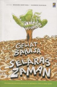 Geliat Bahasa Selaras Zaman